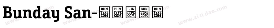 Bunday San字体转换